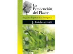 Livro La persecución del placer Trilogía El despertar de la inteligencia de Jiddu Krishnamurti (Espanhol)