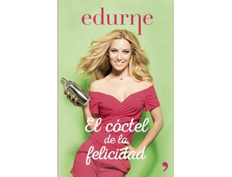 Livro El Coctel De La Felicidad de Edurne (Espanhol)