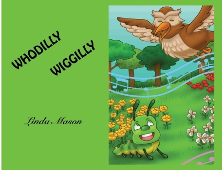 Livro Whodilly Wiggilly (Wiggilly Room Tales) Linda Mason (Inglês)