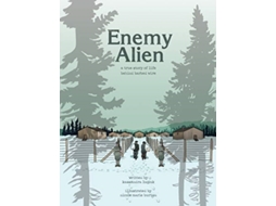 Livro Enemy Alien de Kassandra Luciuk (Inglês)
