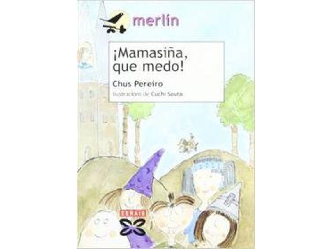 Livro ¡Mamasiña, que medo! de Chus Pereiro