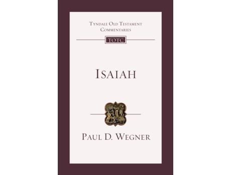 Livro isaiah de professor paul d wegner (inglês)