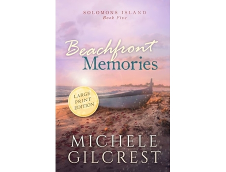 Livro Beachfront Memories Large Print de Michele Gilcrest (Inglês)