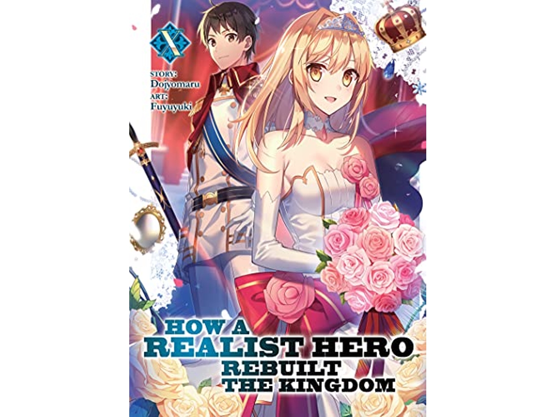 Livro How a Realist Hero Rebuilt the Kingdom Vol. 10 de Dojyomaru (Inglês)