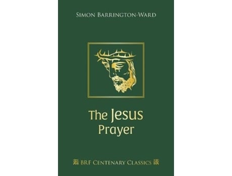 Livro The Jesus Prayer de Simon Barrington-Ward (Inglês - Capa Dura)