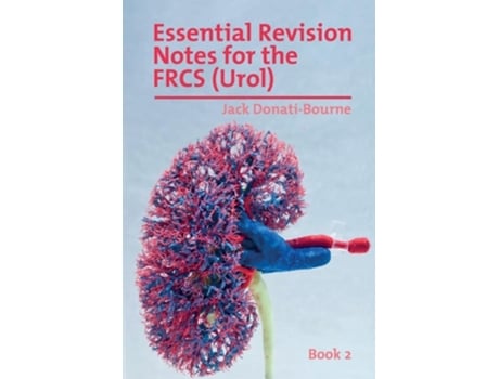 Livro Essential Revision Notes for the FRCS - Book 2 de Jack Donati-Bourne MS (Inglês)