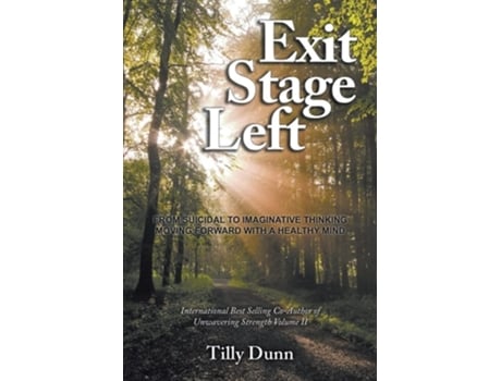 Livro Exit Stage Left De Tilly Dunn (inglês)