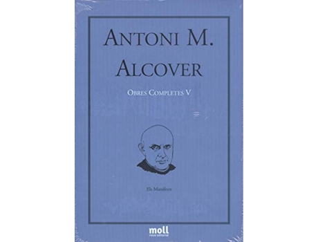 Livro Els Manifests de Antoni M. Alcover Sureda (Catalão)
