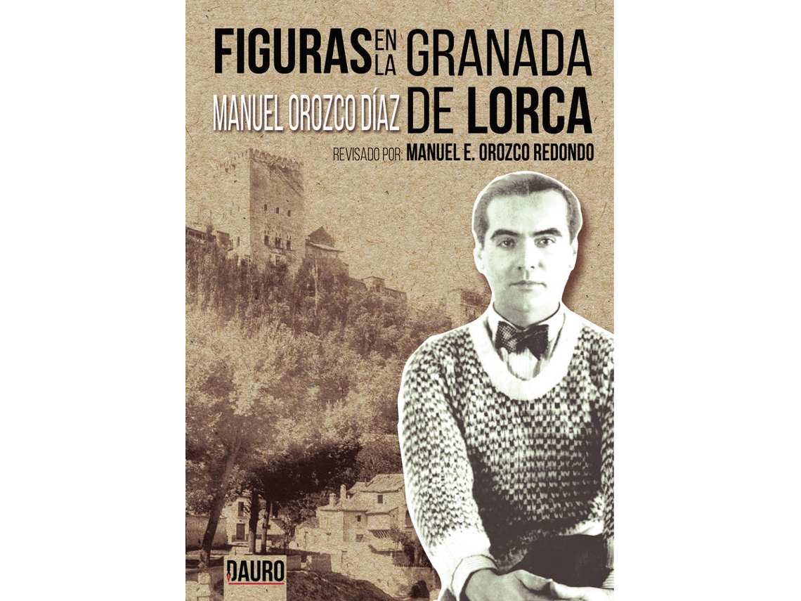 Livro Figuras En La Granada De Lorca de Manuel Orozco Díaz (Espanhol)