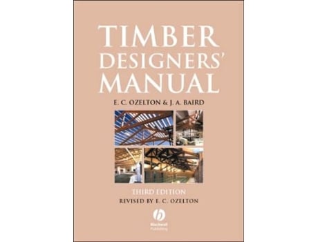 Livro Timber Designers Manual de E C Ozelton e J A Baird (Inglês)