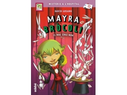 Livro Mayra Bròcoli El Mag Sense Nom de David Lozano Garbala