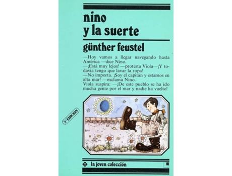 Livro Nino Y La Suerte (Desde 6 Años) de Gunther Feustel (Espanhol)