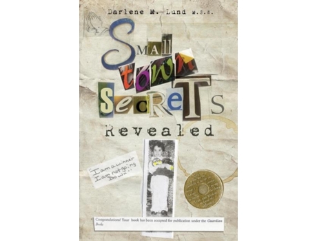 Livro Small Town Secrets Revealed De Darlene M Lund (inglês)