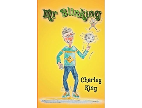 Livro Mr Blinking de Charley King (Inglês)