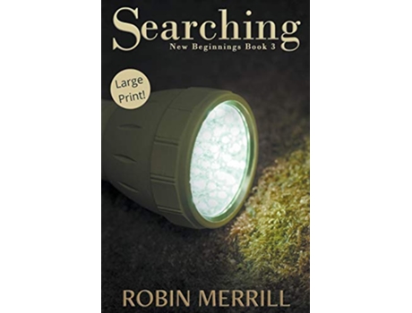 Livro Searching New Beginnings Large Print de Robin Merrill (Inglês)