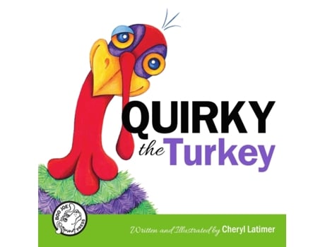 Livro Quirky the Turkey Cheryl Latimer (Inglês)