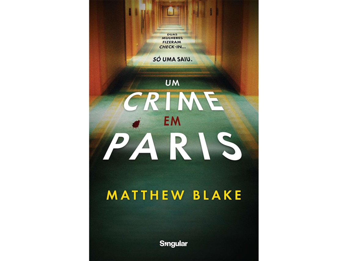 Um Crime Em Paris De Matthew Blake