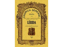 Livro Crónica De La Provincia De Lérida de Enrique Blanch (Espanhol)