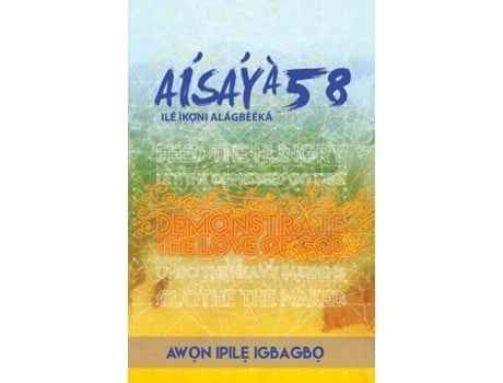 Livro Aw?n Ipil? Igbagb? Àìsáyà 58 Ilé Ìk?´ni Alágbèéká De All Nations International (inglês)
