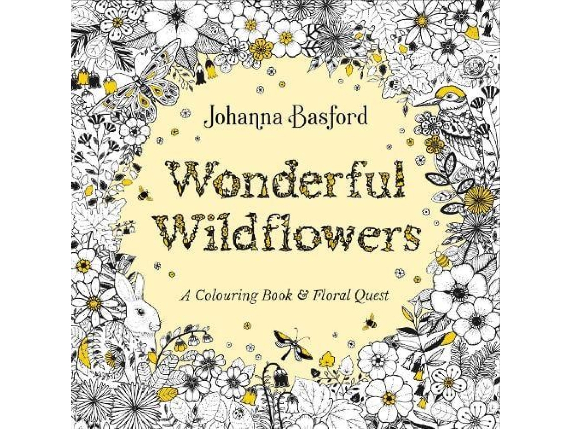 Livro Wonderful Wildflowers A Colouring Book Floral Quest de Johanna Basford (Inglês)