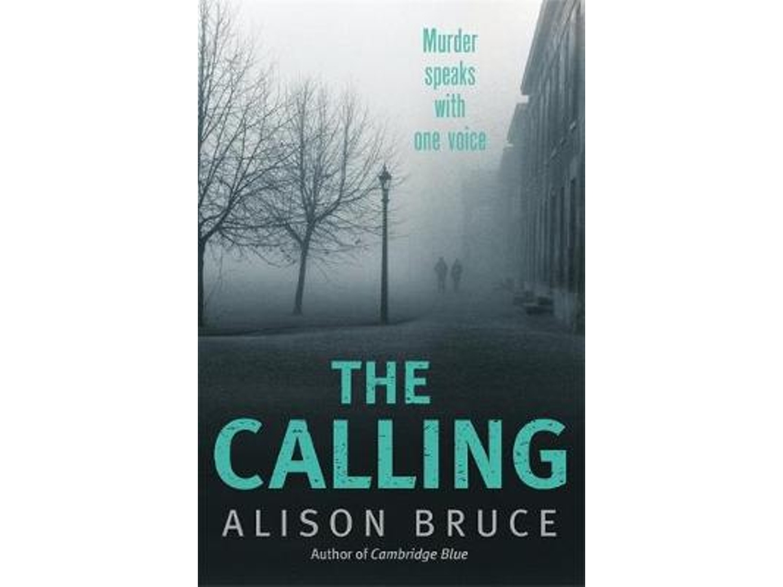 Livro The Calling de Alison Bruce (Inglês)