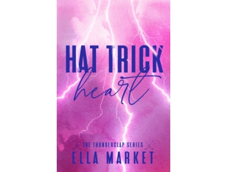 Livro Hat Trick Heart De Ella Market (inglês)