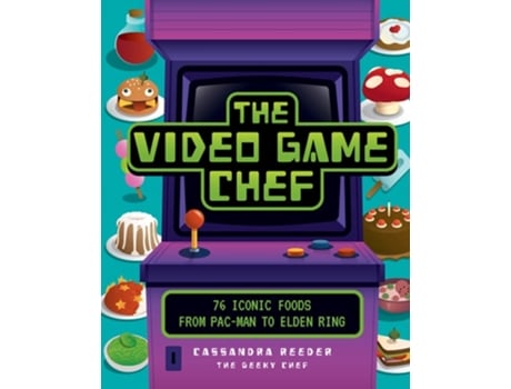 Livro The Video Game Chef de Cassandra Reeder (Inglês - Capa Dura)