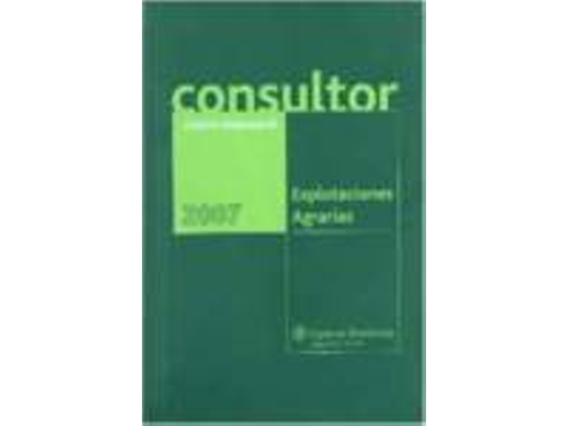 Livro Consultor Explotaciones Agrarias 2008 (Espanhol)