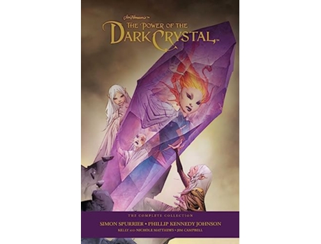 Livro Jim Hensons Power Of The Dark Crystal de Simon Spurrier (Inglês - Capa Dura)