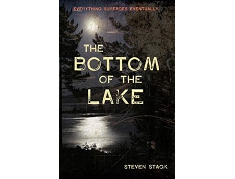 Livro The Bottom of the Lake de Steven Stack (Inglês)