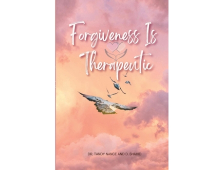 Livro Forgiveness Is Therapeutic de Dr Tandy Nance (Inglês)