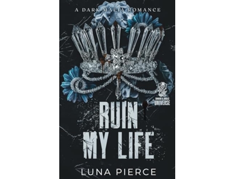 Livro Ruin My Life de Luna Pierce (Inglês)