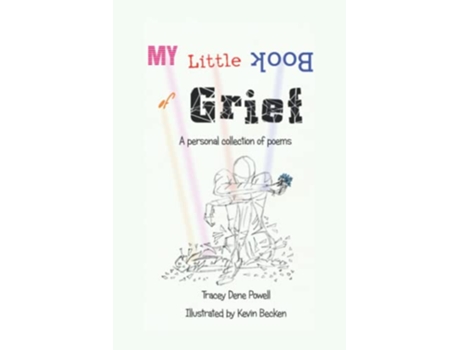 Livro My Little Book of Grief de Tracey Dene Powell (Inglês)