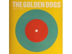CD The Golden Dogs - Big Eye Little Eye