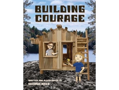 Livro Building Courage de George Neeb (Inglês)