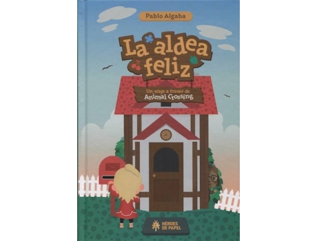 Livro La Aldea Feliz
