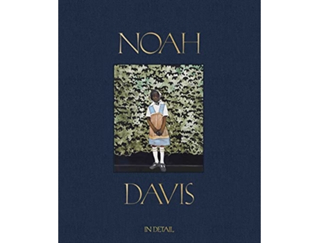 Livro Noah Davis In Detail de Noah Davis, Helen Molesworth et al. (Inglês - Capa Dura)