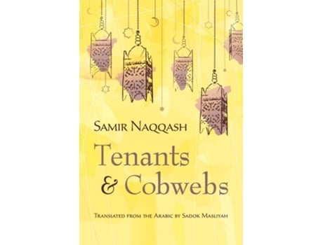 Livro Tenants and Cobwebs de Samir Naqqash (Inglês)