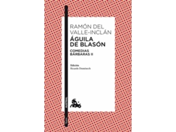 Livro Aguila De Blason de Ramon del Valle-Inclan (Espanhol)