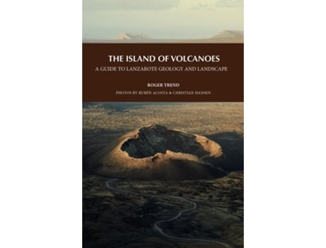 Livro The Island of Volcanoes de ROGER TREND (Inglês)