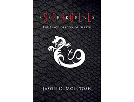 Livro Scroll Seekers The Black Dragon of Dearth de Jason David McIntosh (Inglês)