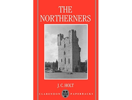 Livro Northerners de J C Holt (Inglês)