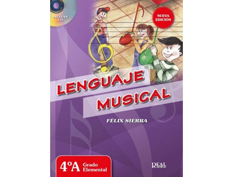 Livro Lenguaje Musical 4ºa Grado Elemental de Felix Sierra (Espanhol)