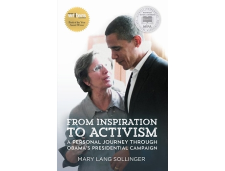 Livro From Inspiration to Activism A Personal Journey Through Obamas Presidential Campaign de Mary Lang Sollinger (Inglês)