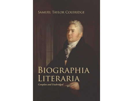 Livro Biographia Literaria de Samuel Taylor Coleridge (Inglês - Capa Dura)