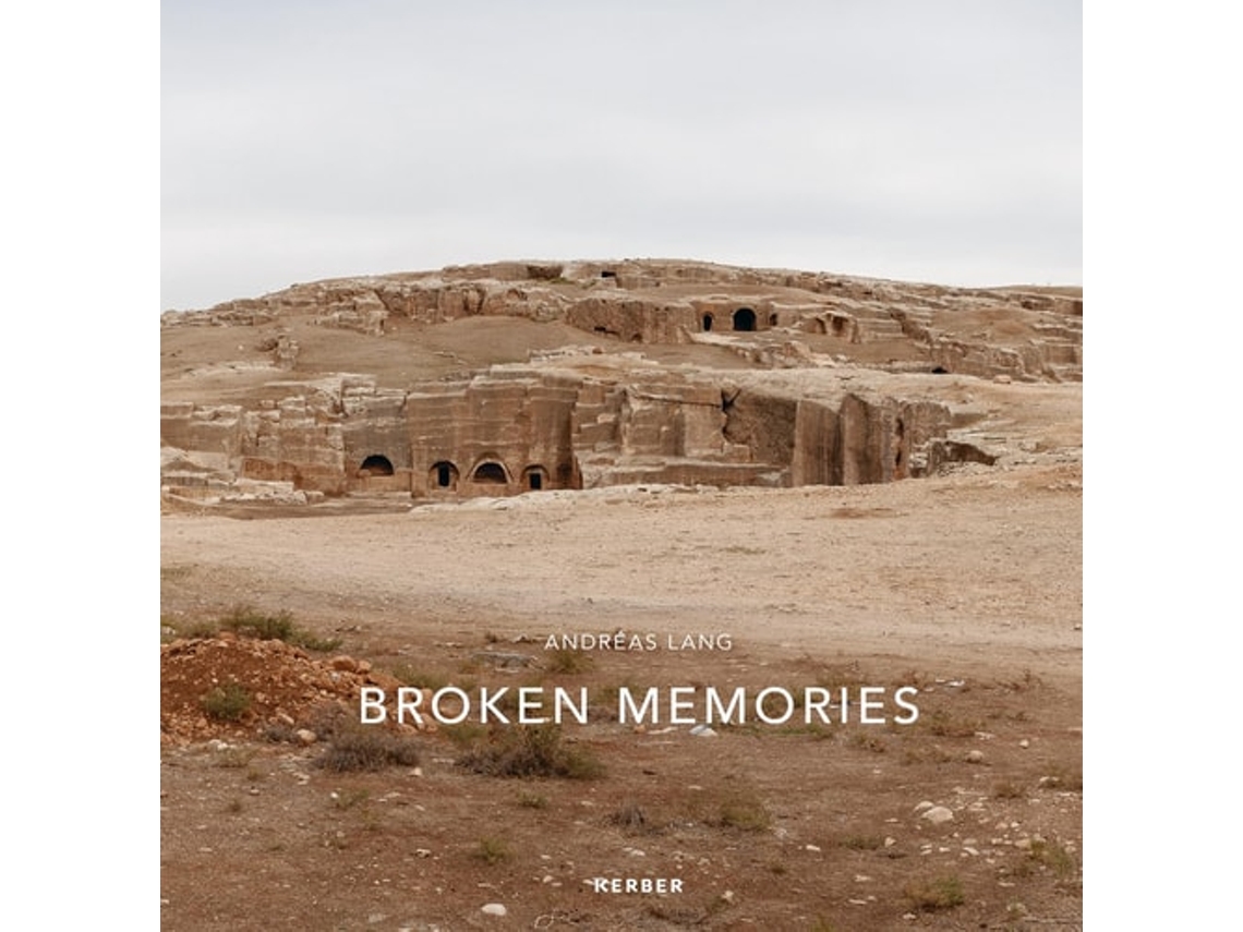 Livro Broken Memories De Andreas Lang (inglês - Capa Dura)