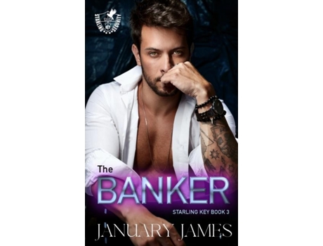 Livro The Banker An Age Gap Bodyguard Romance De January James (inglês)
