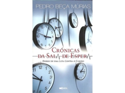 Livro Crónicas Da Sala De Espera de Pedro Beça Múrias (Português)