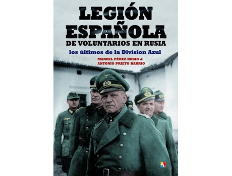 Livro Legión Española Voluntarios En Rusia de Manuel Pérez (Espanhol)