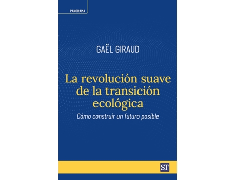 Livro La Revolucion Suave De La Transicion Ecologica de Gaël Giraud (Espanhol)
